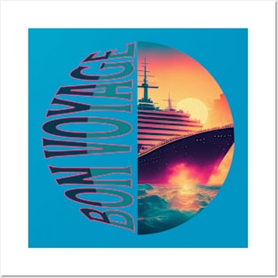 Bon Voyage Posters and Art